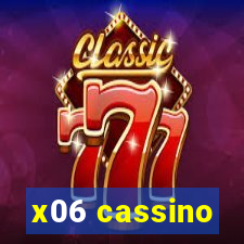 x06 cassino